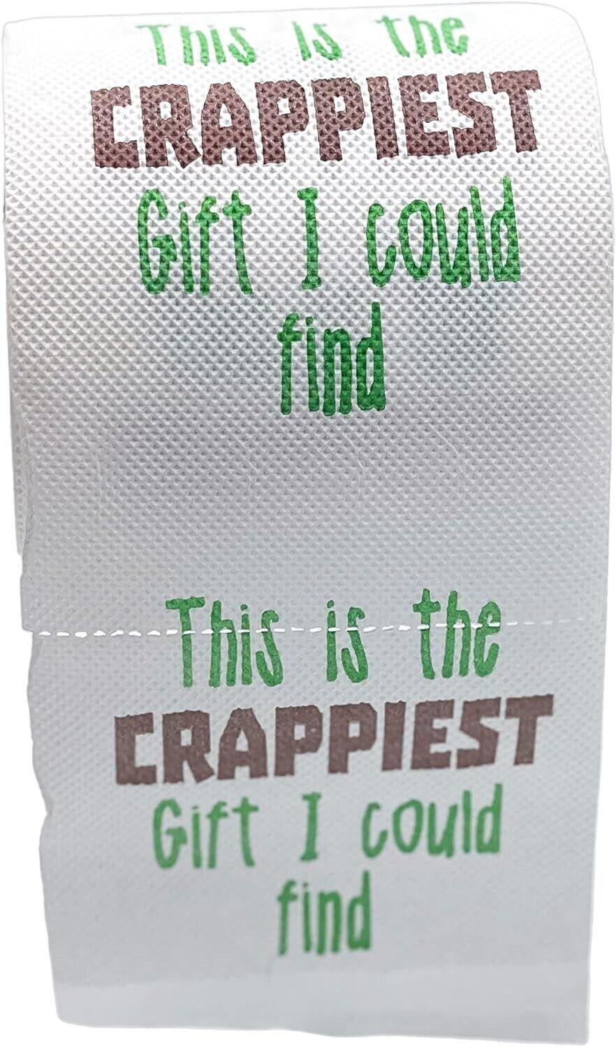 “Crappiest Gift I could Find” Toilet Paper Bathroom Gags, Pranks, Office Gift