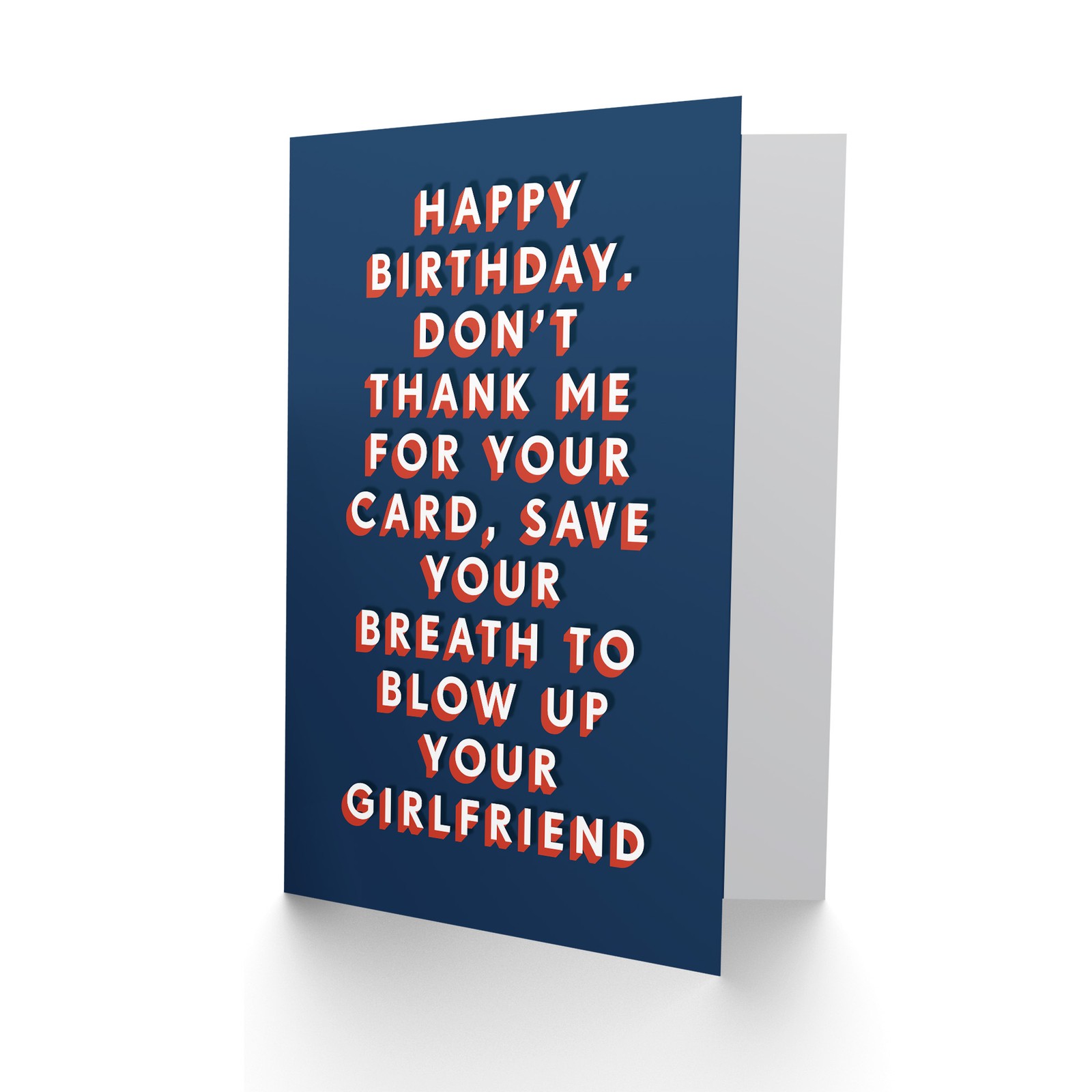 Save Breath Blow Up Your Girlfriend Adult Humour Birthday Card