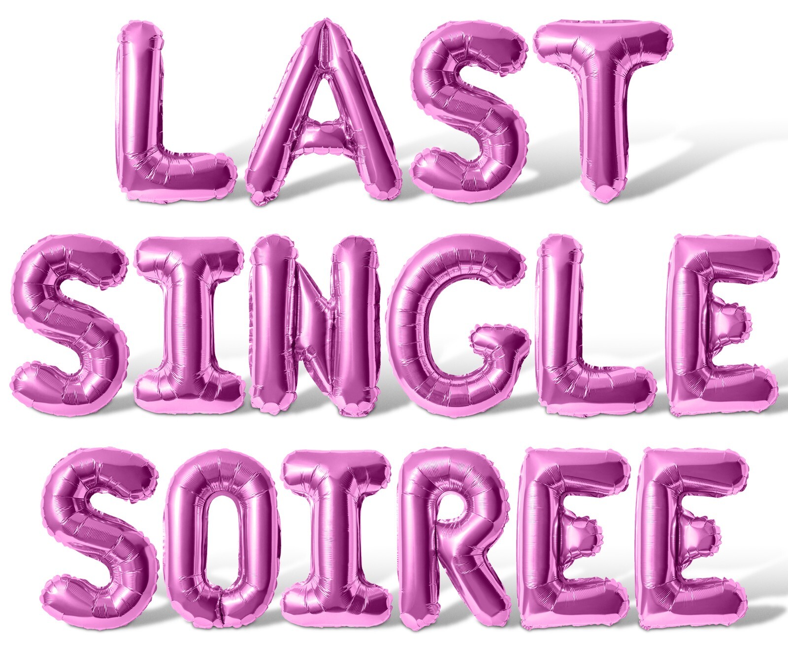 LAST SINGLE SOIREE Letter Balloon Banner – Bachelorette Party Supply Decorations