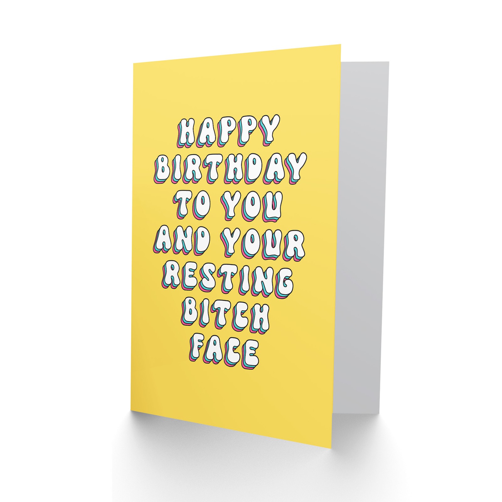 Birthday Card RBF Resting B*tch Face Fun Funny Rude Adult Humour Joke