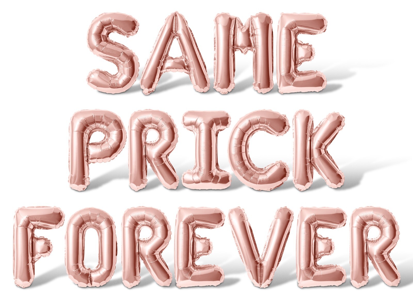 SAME PRICK FOREVER Letter Balloon Banner – Bachelorette Party Supply Decorations