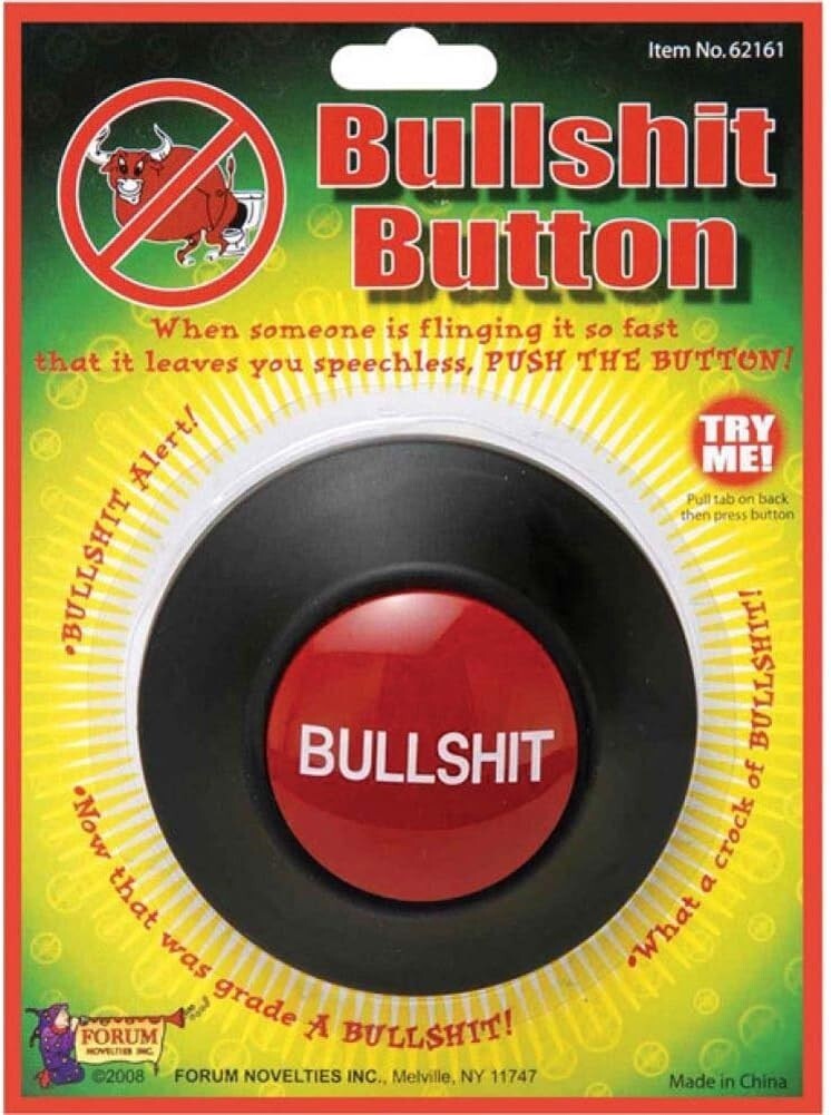 Large Bullshit Button – Smell bullshit in the air? Perfect Funny Office Gag Gift
