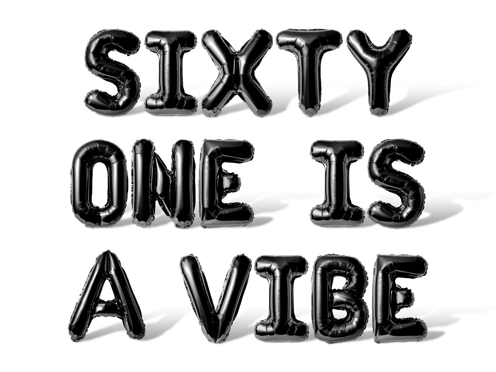 SIXTY ONE IS A VIBE Letter Balloon Banner – DIY 61st Birthday Party Decorations