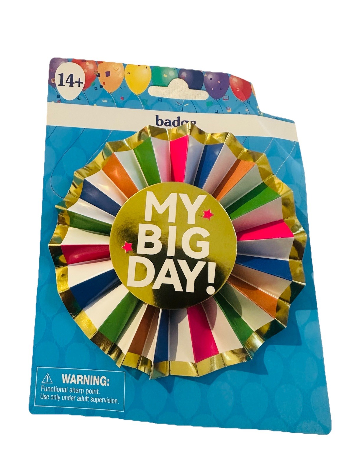 14 + Party Bithday Badge My Big Day Use Only Under Adult Supervison