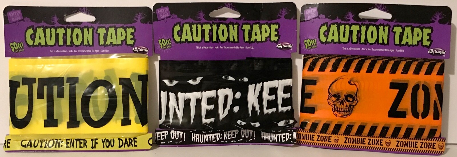 Fun World Halloween Theme Caution Tape ~ZOMBIE ZONE,  CAUTION DARE & HAUNTED OUT