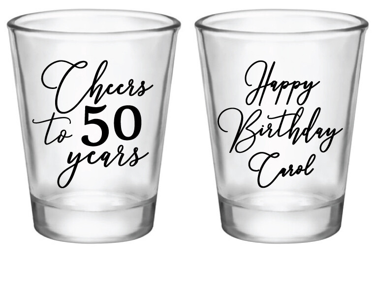 Personalized birthday shot glass favors for any age, Cheers to __ years