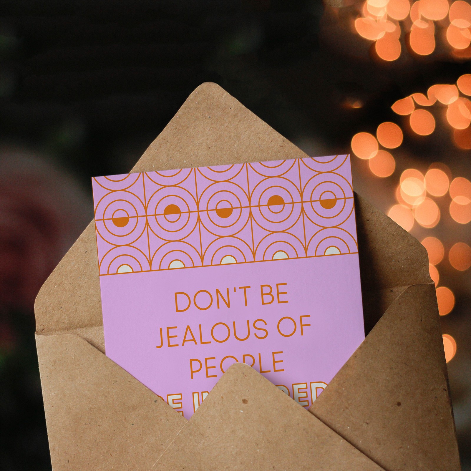 Don’t Be Jealous Be Inspired Pink Art Deco Design Greeting Card